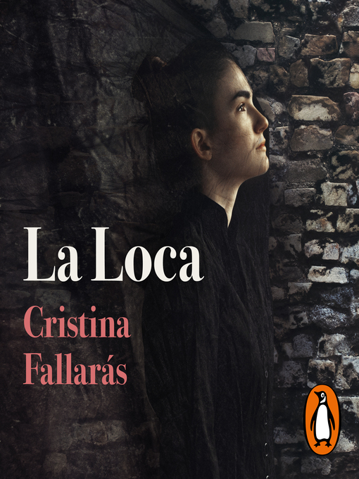 Title details for La Loca by Cristina Fallarás - Available
